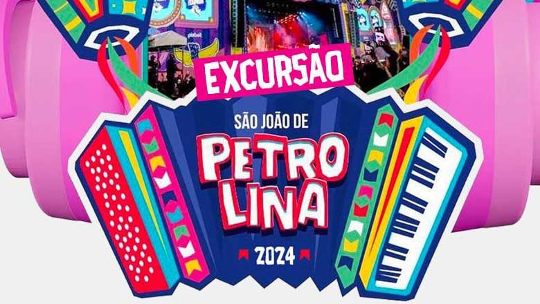 TOP TRIP - EXCURSÃO SÃO JOÃO DE PETROLINA 2024